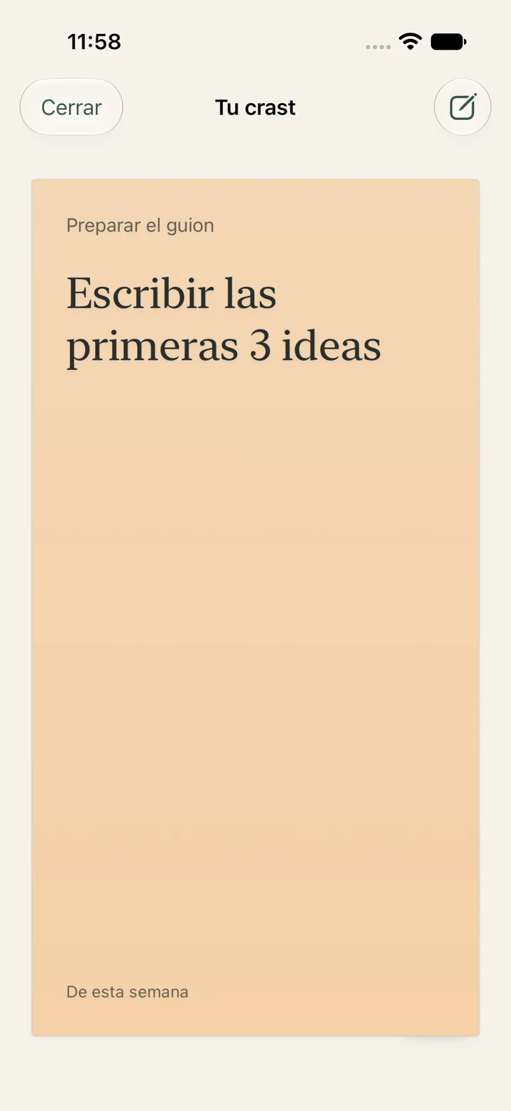 A Crast note in Spanish: prepare a script by writing the first three ideas.